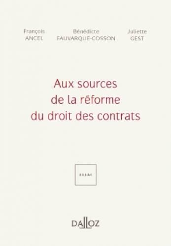 Emprunter Aux sources de la réforme du droit des contrats livre