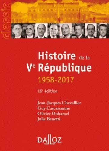 Emprunter Histoire de la Ve République (1958-2017). 16e édition livre