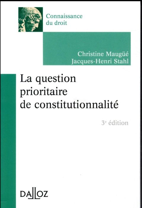 Emprunter La question prioritaire de constitutionnalité. 3e édition livre