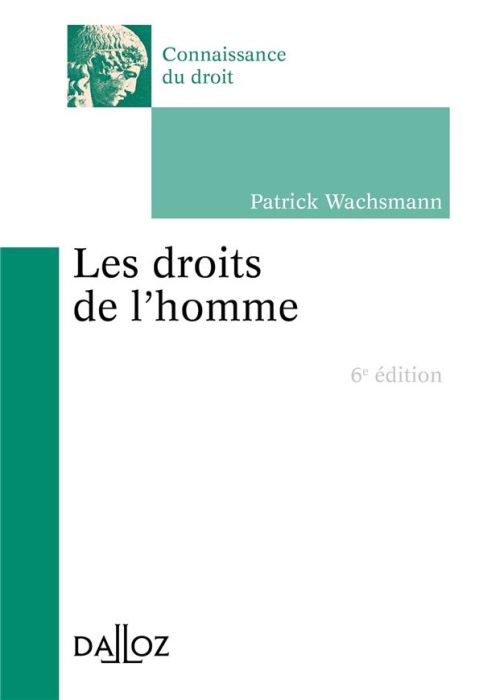 Emprunter Les droits de l'Homme. 6e édition livre