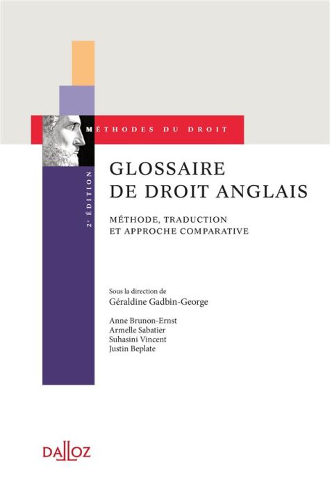 Emprunter Glossaire de droit anglais. Méthode, traduction et approche comparative, 2e édition livre