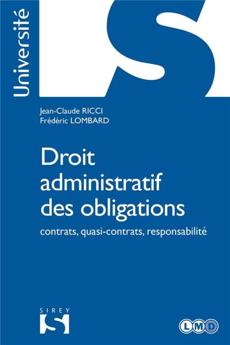 Emprunter Droit administratif des obligations. Contrats, quasi-contrats, responsabilité livre