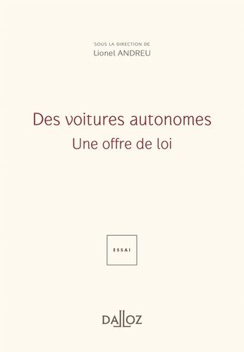 Emprunter Des voitures autonomes. Une offre de loi livre