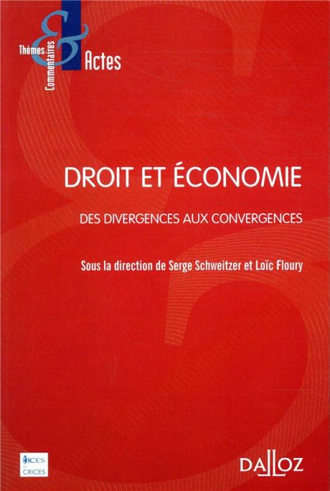 Emprunter Droit et économie. Des divergences aux convergences livre