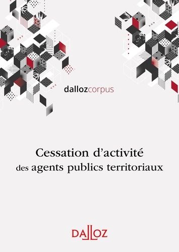 Emprunter Cessation d'activité des agents territoriaux livre