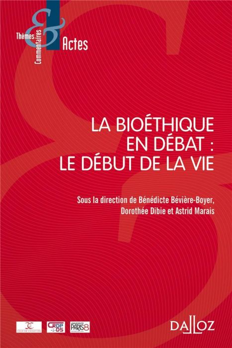 Emprunter La bioéthique en débat : le début de la vie livre