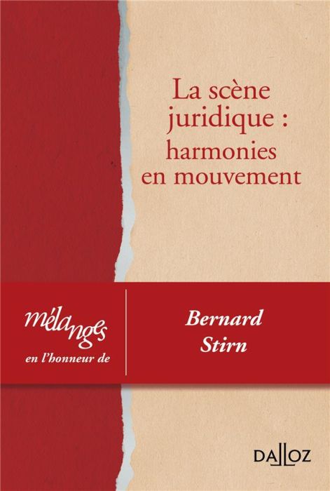 Emprunter La scène juridique : harmonies en mouvement. Mélanges en l'honneur de Bernard Stirn livre