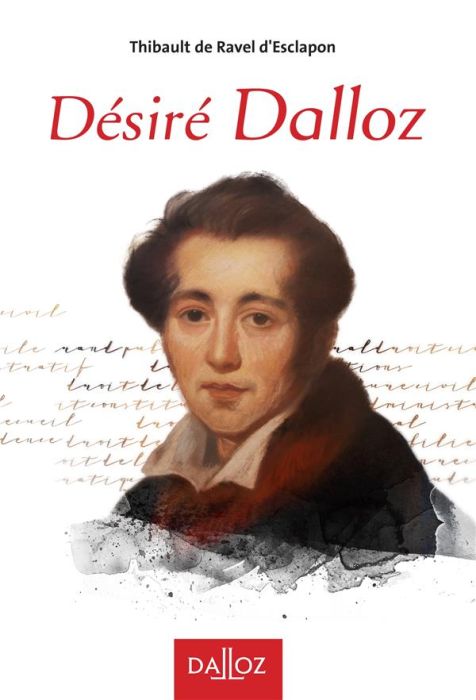 Emprunter Désiré Dalloz. (1795-1869) livre