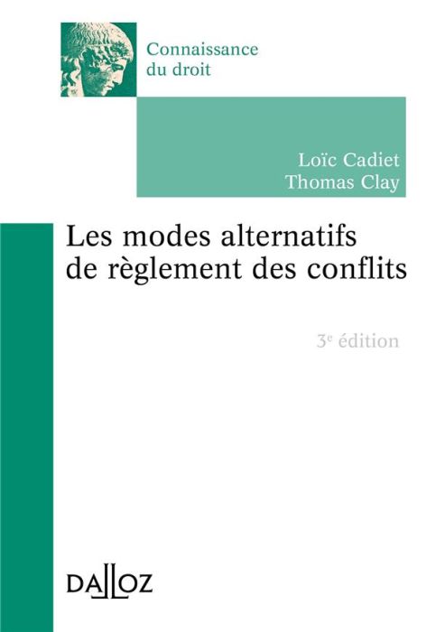 Emprunter Les modes alternatifs de règlement des conflits. 3e édition livre