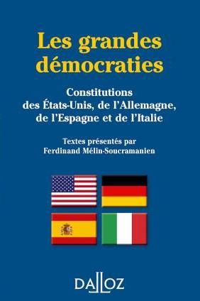 Emprunter Les grandes démocraties. Textes intégraux des Constitutions américaine, allemande, espagnole et ital livre