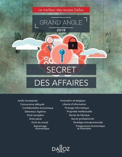 Emprunter Secret des affaires. Le meilleur des revues Dalloz, Edition 2019 livre