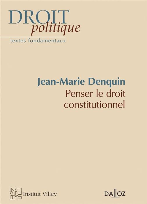 Emprunter Penser le droit constitutionnel livre