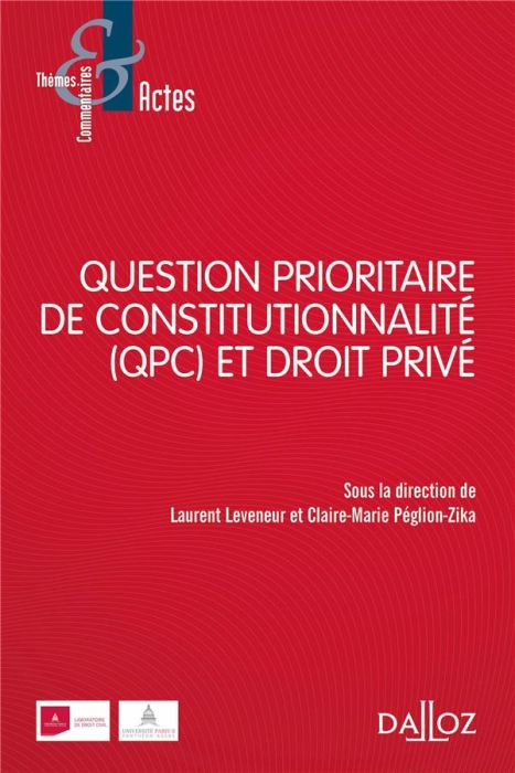 Emprunter Question prioritaire de constitutionnalité (QPC) et droit privé livre