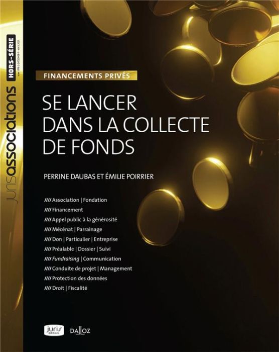 Emprunter Se lancer dans la collecte de fonds. Financements privés, 3e édition livre