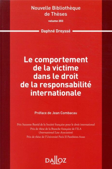 Emprunter Le comportement de la victime dans le droit de la responsabilité internationale livre