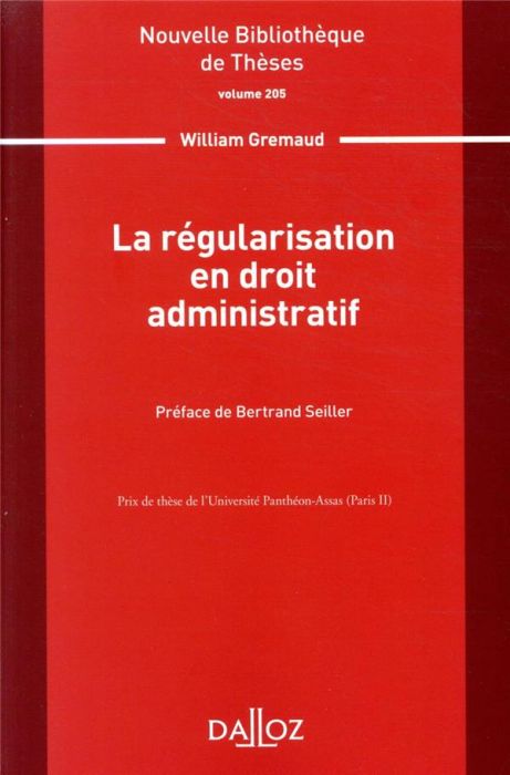 Emprunter La régularisation en droit administratif livre