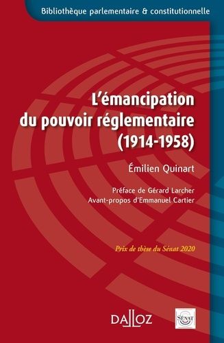 Emprunter L'émancipation du pouvoir réglementaire (1914-1958) livre