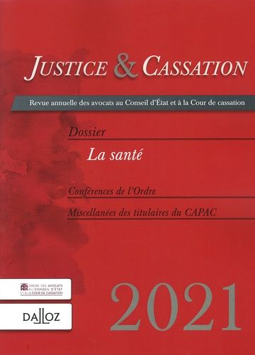 Emprunter Justice & Cassation 2021 : La santé livre