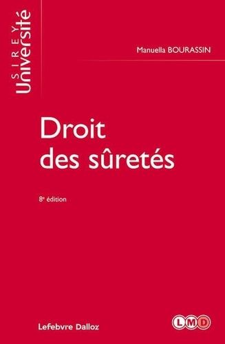 Emprunter Droit des sûretés. 8e édition livre