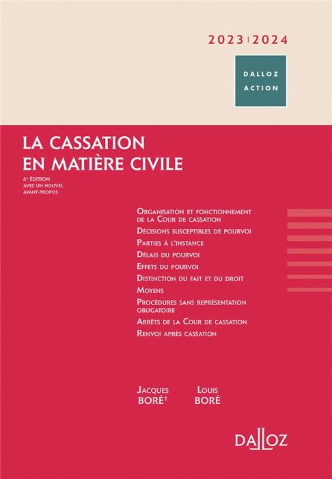 Emprunter La cassation en matière civile. Edition 2023-2024 livre