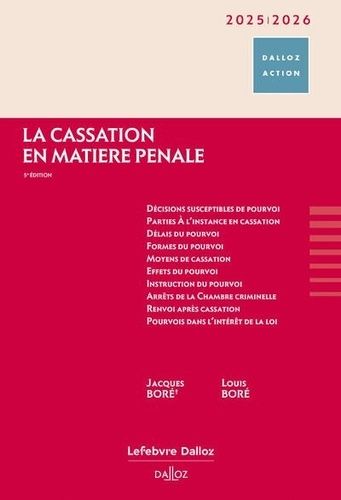 Emprunter La cassation en matière pénale. Edition 2025-2026 livre