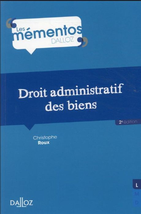 Emprunter Droit administratif des biens. 2e édition livre