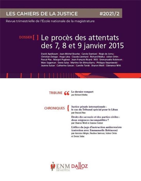 Emprunter Les Cahiers de la Justice N° 2/2021 : Le procès des attentats des 7, 8 et 9 janvier 2015 livre