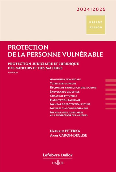 Emprunter Protection de la personne vulnérable. Protection judiciaire et juridique des mineurs et des majeurs, livre