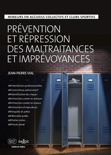 Emprunter Prévention et répression des maltraitances et imprévoyances. Mineurs en accueils collectifs et clubs livre