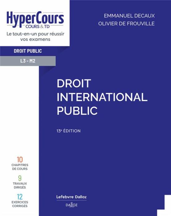 Emprunter Droit international public. 13e édition livre