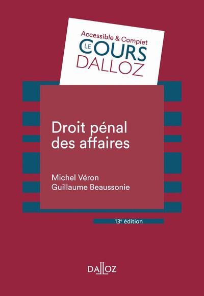 Emprunter Droit pénal des affaires. 13e édition livre