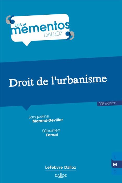 Emprunter Droit de l'urbanisme. 11e édition livre