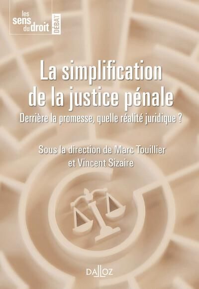 Emprunter La simplification de la procédure pénale livre