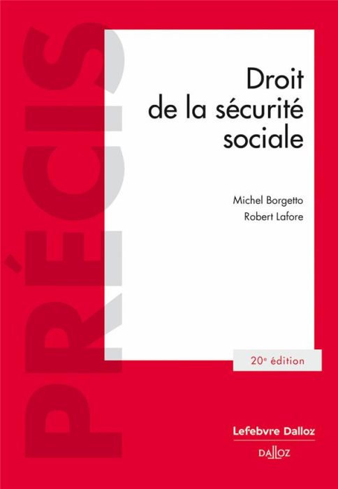 Emprunter Droit de la sécurité sociale. 20e édition livre