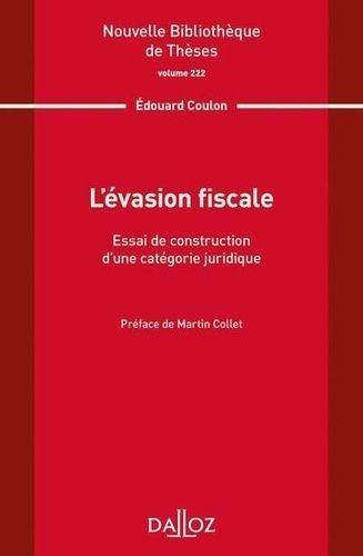 Emprunter L'évasion fiscale. Essai de construction d'une catégorie juridique livre