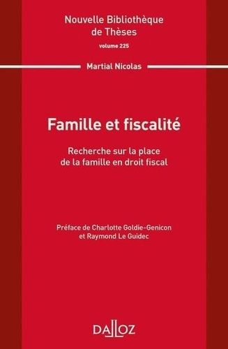 Emprunter Famille et fiscalité. Recherche sur la place de la famille en droit fiscal livre