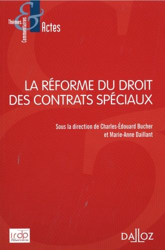 Emprunter La réforme du droits des contrats spéciaux livre