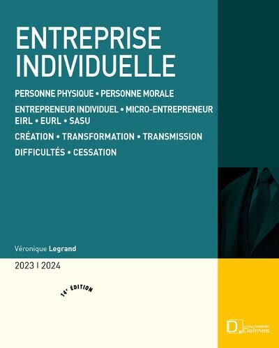 Emprunter Entreprise individuelle. Personne physique, personne morale, entrepreneur individuel, micro-entrepre livre