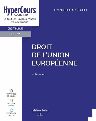 Emprunter Droit de l'Union européenne. 4e édition livre