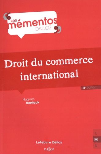 Emprunter Droit du commerce international. 8e édition livre