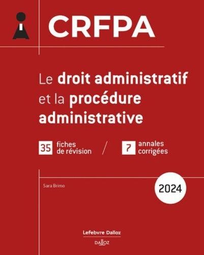 Emprunter Le droit administratif et la procédure administrative. Edition 2024 livre