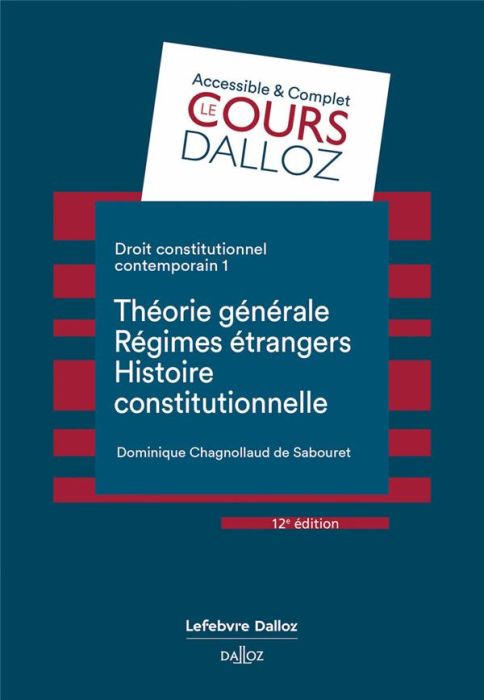 Emprunter Droit constitutionnel contemporain. Tome 1, Théorie générale, régimes étrangers, histoire constituti livre