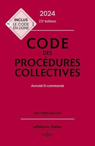 Emprunter Code des procédures collectives. Annoté & commenté, Edition 2024 livre