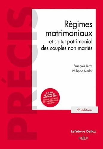 Emprunter Régimes matrimoniaux et statut patrimonial des couples non mariés. 9e édition livre