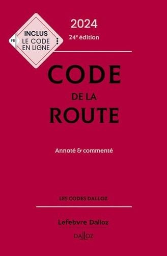 Emprunter Code de la route. Annoté & commenté, Edition 2024 livre