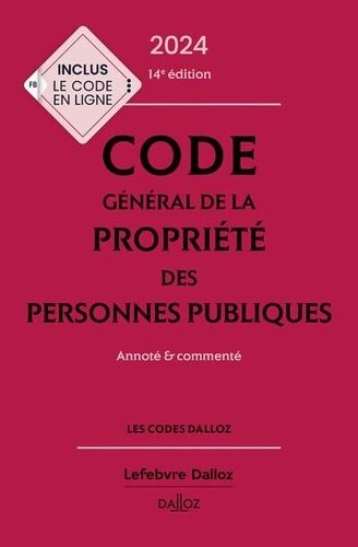 Emprunter Code général de la propriété des personnes publiques. Annoté et commenté, Edition 2024 livre