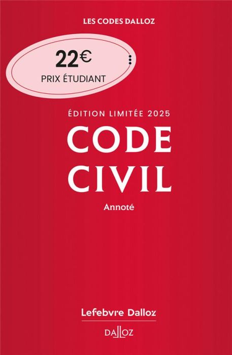 Emprunter Code civil annoté. Edition limitée, Edition 2025 livre