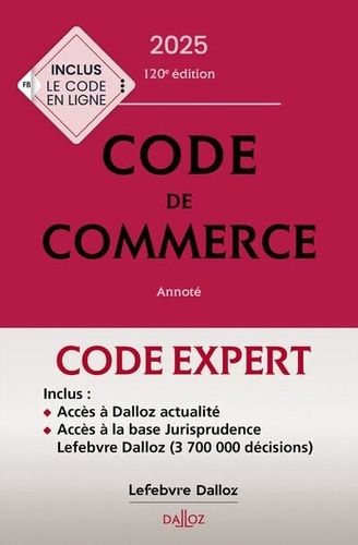 Emprunter Code de commerce annoté. Edition 2025 livre