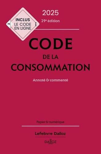 Emprunter Code de la consommation. Annoté et commenté, Edition 2025 livre