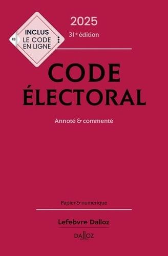 Emprunter Code électoral. Annoté & commenté, Edition 2025 livre